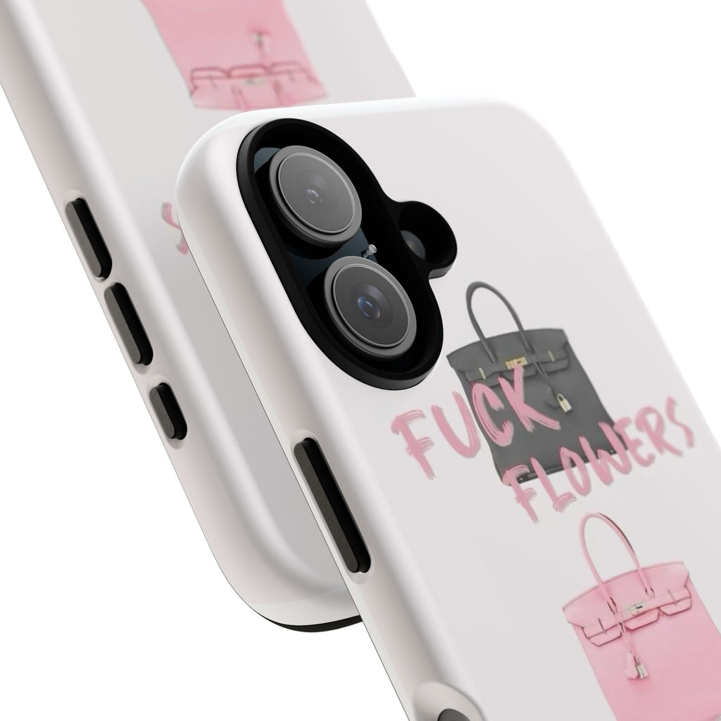 Fuck Flowers, Get Me a Birkin